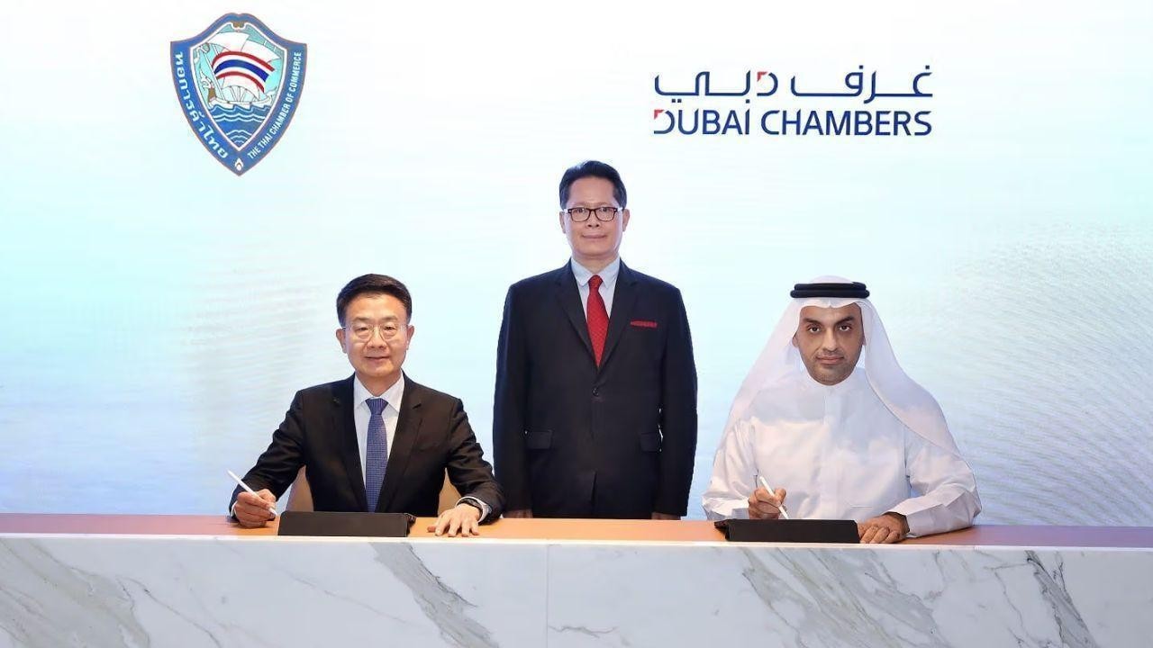 Dubai Chambers and Thai Chamber Sign MoU to Boost Economic Ties and Collaboration