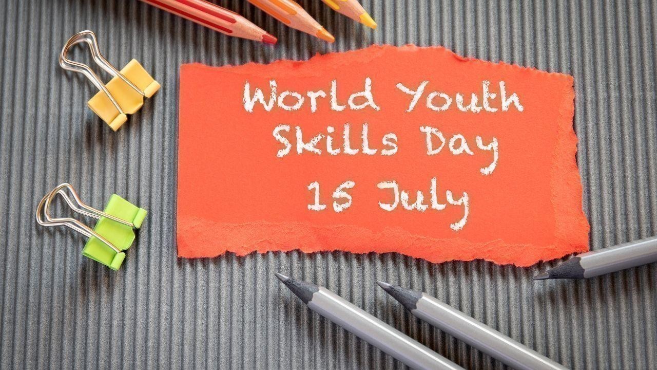 Youth Skills Day 2025: Helping Young People Get Ready for Future Jobs