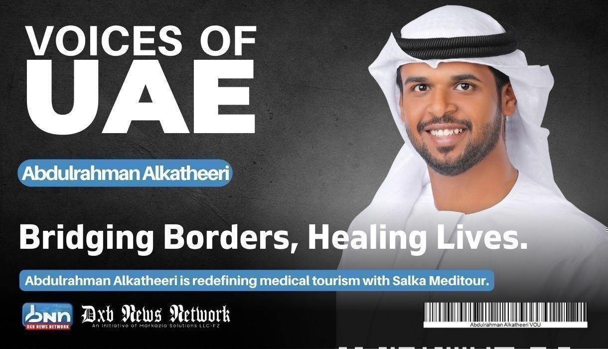 Abdulrahman Alkatheeri: From Family Struggle to Global Visionary in Medical Tourism