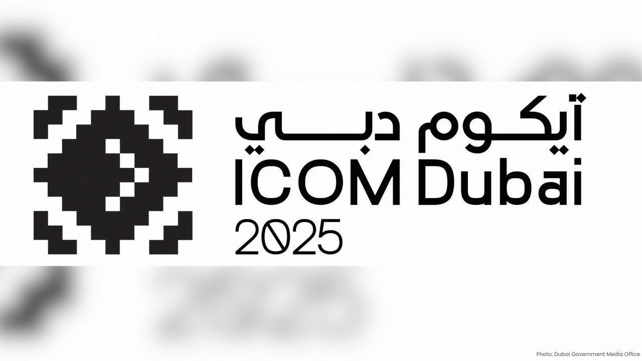 Dubai to Host ICOM 2025, Transforming Global Museum Future