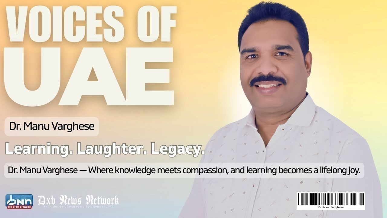 Dr. Manu Varghese — A Lifelong Learner Inspiring Joy Through Knowledge
