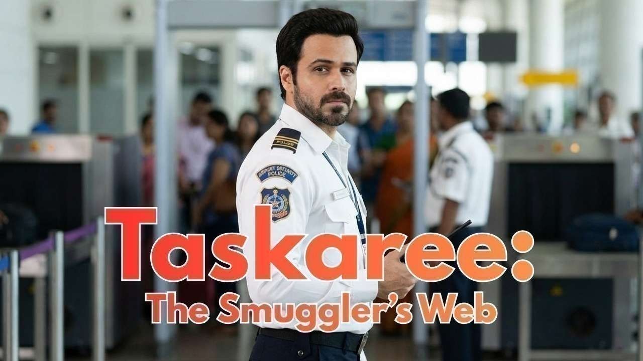 Emraan Hashmi Takes on Airport Smugglers in Taskaree: The Smuggler’s Web — OTT Release Details Awaited