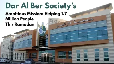 The Path of Goodness: Dar Al Ber Society’s Big Mission; Targeting to Help 1.7 Million People During Ramadan