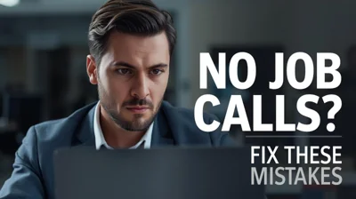 Not Getting Job Calls? Mistakes That Are Blocking Your Opportunities