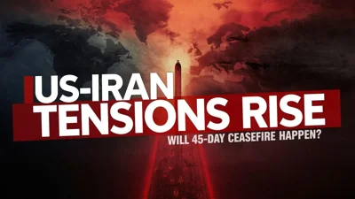 US-Iran War Tensions Rise: Will a 45-Day Ceasefire Happen Amid Hormuz Crisis?
